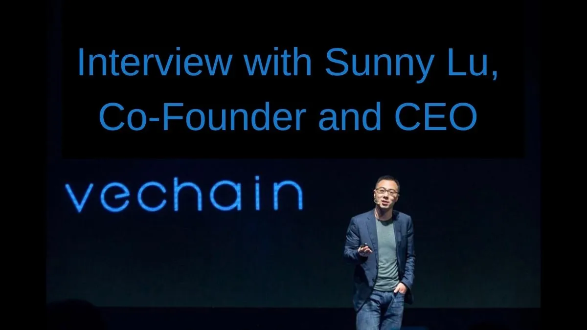 Interview with Sunny Lu VeChain